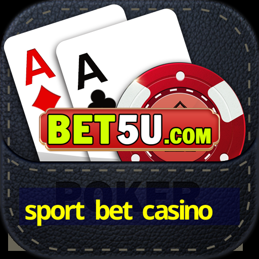 sport bet casino